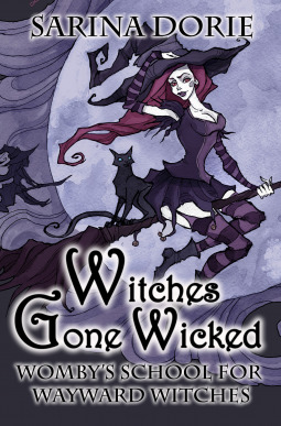 Witches Gone Wicked